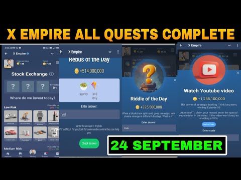 24 September All Quests Code X Empire | Youtube Video Code | Rebus Of The Day | Investment Fund Card