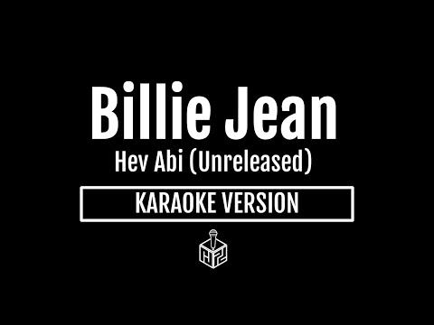 Billie Jean - Hev Abi [Unreleased] (Karaoke Version by RJPD)