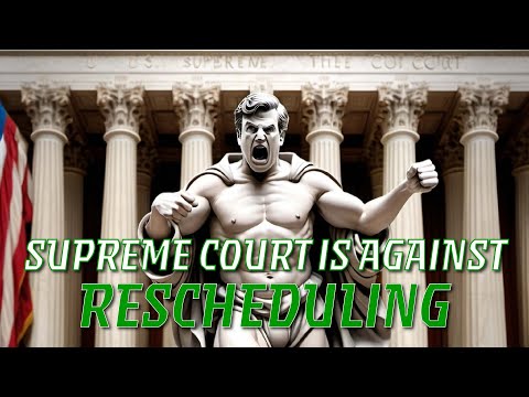 Supreme Court Kicks Rescheduling in the Balls