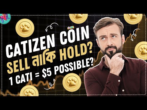 CATI টোকেন এর প্রাইস $5 হিট করবে?🤯| Catizen Price Prediction | Catizen Airdrop Update | CATI Token