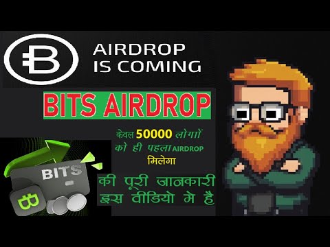 Upcoming Bits Airdrop🚀|| Bits Coin News || Bits Project New Updates ||