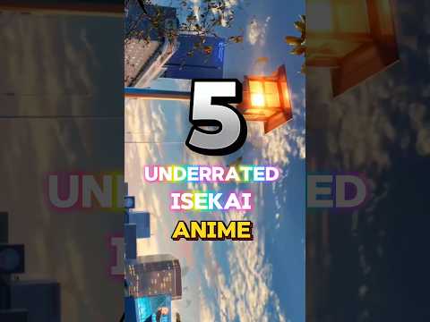 5 Underrated Isekai ANIME #anime #animerecommendations #isekai #underrated #shorts #animelover short