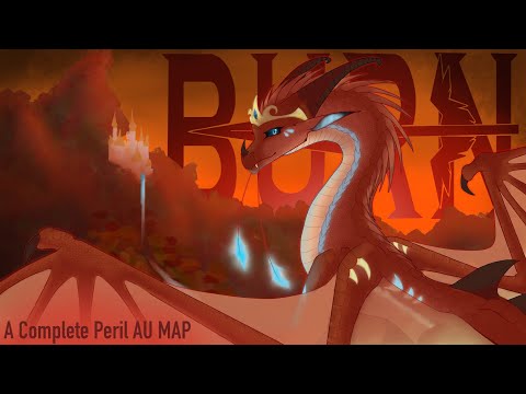 🔥 BURN 🔥 Complete Peril AU MAP