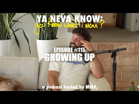 YNK Podcast #115 - Growing Up