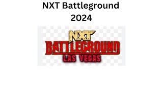 WWE NXT Battleground 2024 Results