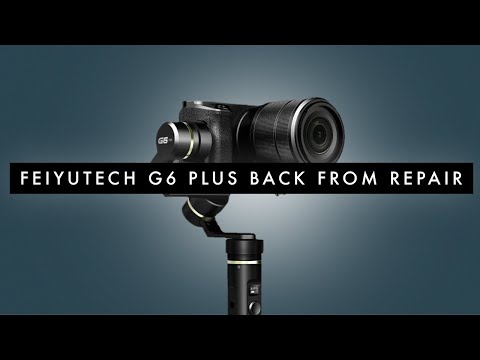 Broken gimbal update - Feiyutech G6 Plus back from repair