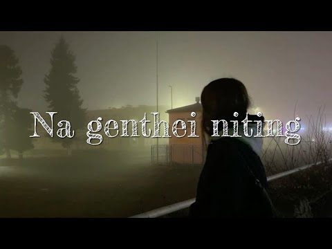 Na genthei niting - kuki love song ❤🎶 || lyrics WhatsApp status short #supportme #dm #xml #preset