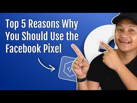 Top 5 Reasons Why You Should Use the Facebook Pixel #FacebookPixel