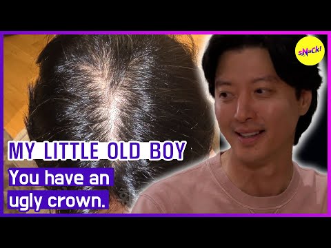 [MY LITTLE OLD BOY] You have an ugly crown. (ENGSUB)