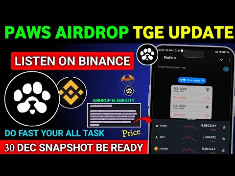 😮 Finally Paws Listing on Binance | Paws Airdrop Snapshot | Paws Airdrop Withdrawal | Pawas Update