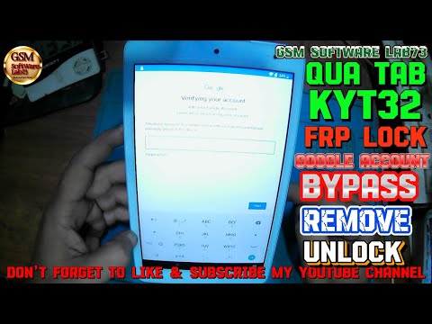 How To QUA TAB KYT32 FRP BYPASS|QUA TAB KYT32 Google Account Unlock