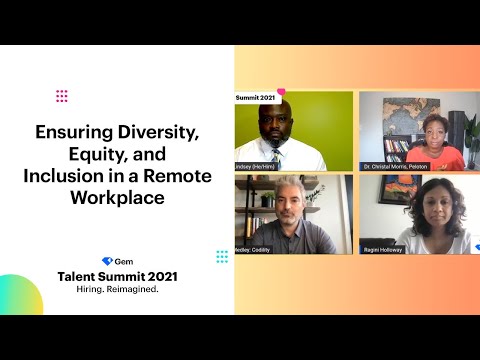 Ensuring Diversity, Equity, and Inclusion in a Remote Workplace