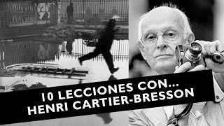 🔴 10 Lecciones de Fotografía con Henri Cartier-Bresson