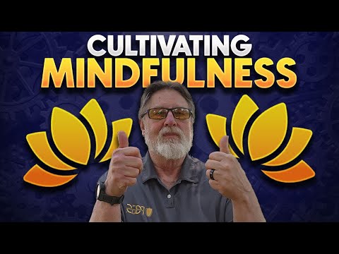 CULTIVATING MINDFULNESS : EPI 60 Mr. Wizard's Workshop