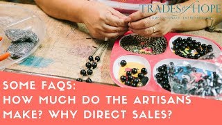 FAQ- How Much Do The Artisans Make? Trades of Hope