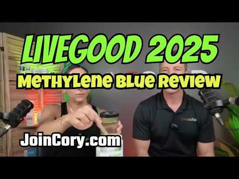 LIVEGOOD: Dr. Ryan & Lisa Goodkin, Methylene Blue Review