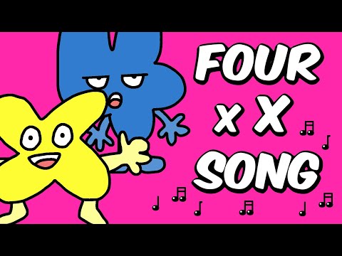 Four x X Song (Battle for Dream Island BFDI Song) Fanmade Official Animated Music Video