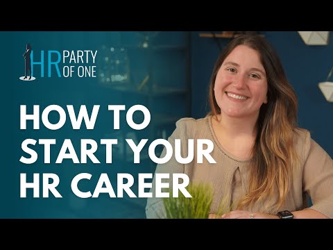 How to Start Your HR Career