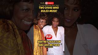 Celebrating Whitney Houston and Her Mother: A Legacy of Love and Music