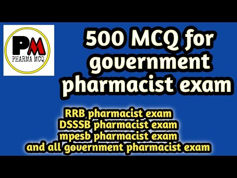 Top 500 MCQ for government pharmacist exam preparation#rrbpharmacistexam#dsssb#mpesbpharmacistexam