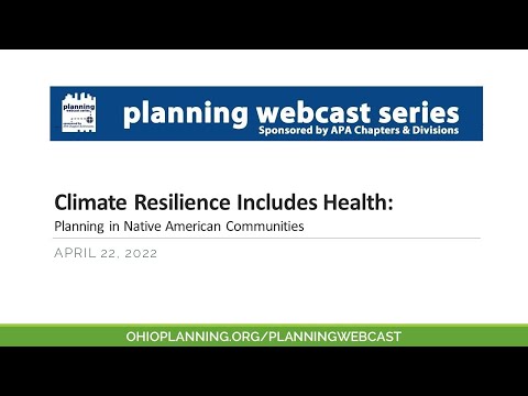 Climate Resilience Includes Health: Planning in Native American Communities