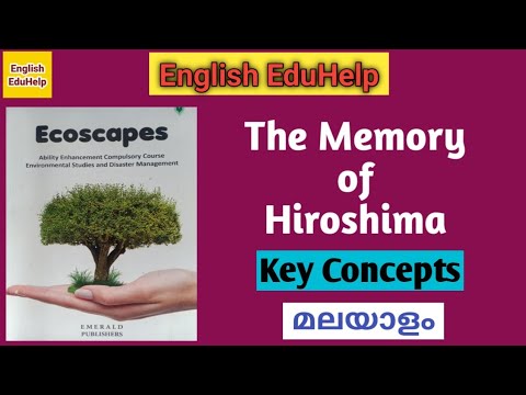 The Memory of Hiroshima | Key Concepts | Ecoscapes | Malayalam | English EduHelp