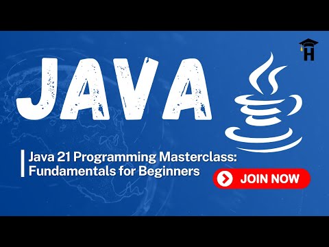 Java 21 Programming Masterclass: Fundamentals for Beginners | Introduction - Online course