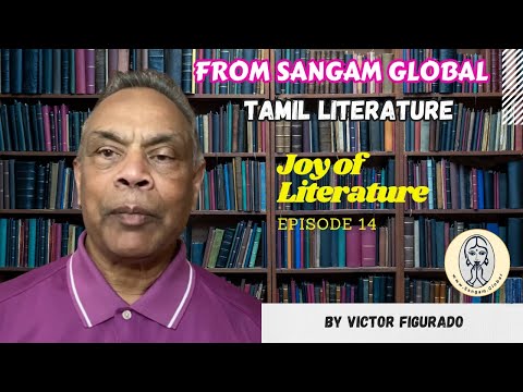 Joy Of Literature | By Dr. Victor Figurado, Canada | Episode-14