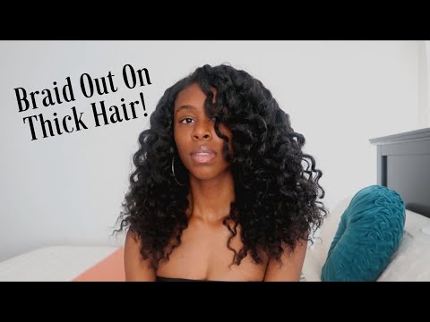 Braid Out On Thick Natural Hair