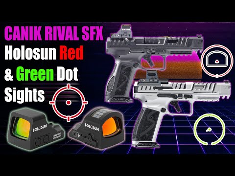 Top Canik SFX Rival Holosun Optics - Red & Green Dot Sights + Adapter Plates