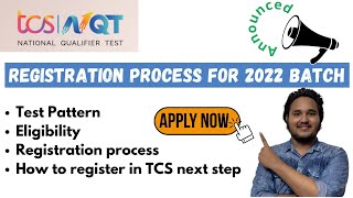 TCS NQT 2022 Step-by-step Registration process | TCS NQT 2022 Announced | For 2022 batch