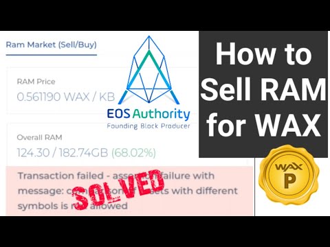 How to Sell RAM for WAX on EOS Authority | eosauthority.com