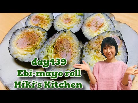 How to make Ebi-mayo roll 〜Miki’s Kitchen〜