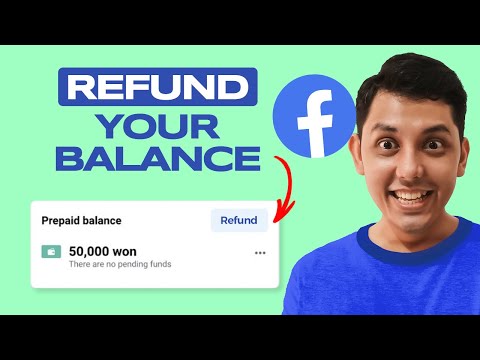 How To Get Refund Facebook Ads Prepaid Balance