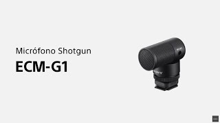 Nuevo Micrófono Shotgun ECM-B1M | Sony  | Sony α