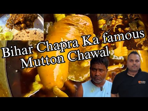 Bihar Chapra ka Famous Mutton Chawal || Chusta ka pieces Bihar Ka favourite||Fried Kalegi with Roti👍