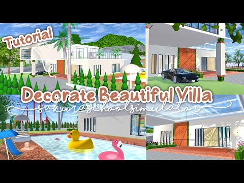 Decorate Beautiful Villa Tutorial ✨🪴 : Sakura School Simulator