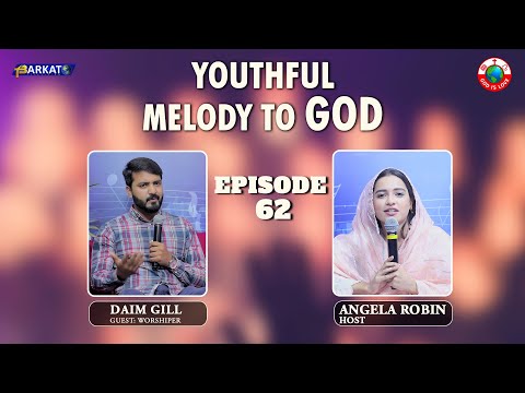 Youthful Melody To God with Angela Robin || Episode 62 || Barkat Tv Official