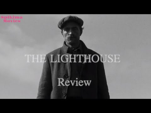 The Lighthouse (2019) - Quick Review