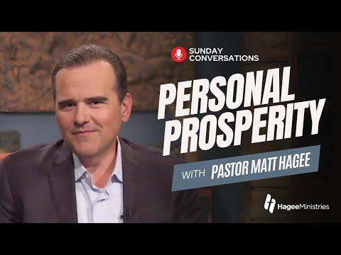 Pastor Matt Hagee - "Personal Prosperity"