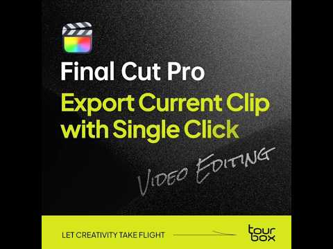 💡Export Current Clip with Single Click in Final Cut Pro