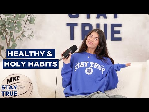 How to Build Healthy and Holy Habits