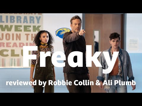 Freaky reviewed by Robbie Collin & Ali Plumb