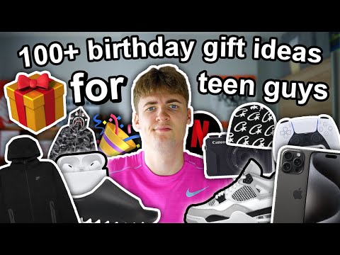 100+ Birthday Gift Ideas for TEEN BOYS 2024