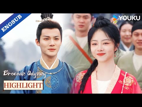 【Highlight】Now you can go home with me, my dear.🥰 | Brocade Odyssey | YOUKU