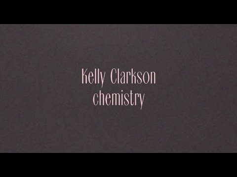 Kelly Clarkson - chemistry (Official Lyric Video)