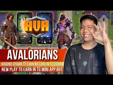 Avalorians - New Spawn To Earn TG Mini App Bot 2024 | May Airdrop Mode Din Sila | Review