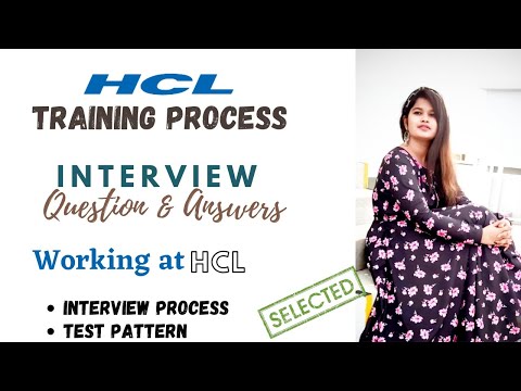 Working at HCL| HCL training process | HCL Interview questions and answers | How to clear HCL drive