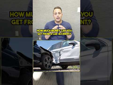 How Much Money Can You Get From a Car Accident?