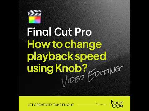 💡How to change playback speed using Knob in Final Cut Pro?